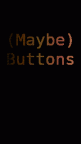 Buttons